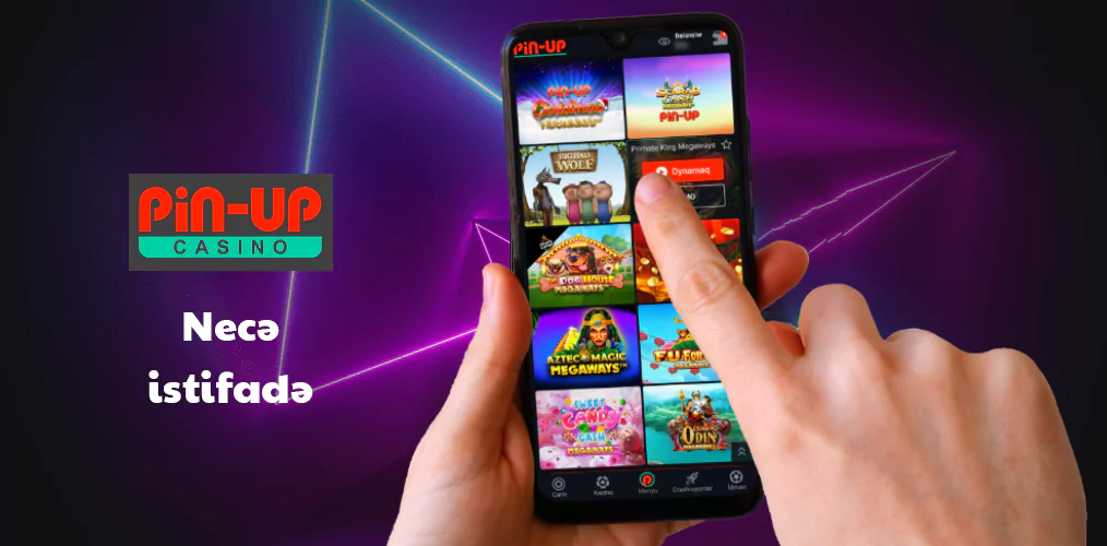 Məlumat Pin Up tətbiqindən necə istifadə etmək olar